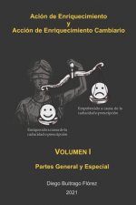 Accion de Enriquecimiento y Accion Enriquecimiento Cambiario