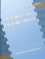 Brasilia e os brasiliestinos