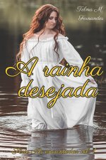 rainha desejada