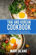 Thai And Korean Cookbook