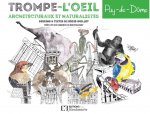 Trompe-l'oeil architecturaux et naturalistes - Puy-de-Dôme