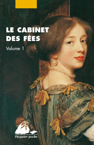 Le Cabinet des fées - Tome 1