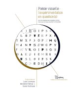 Poésie visuelle - l'expérimentation en question(s)
