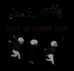 Tout le monde joue