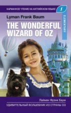 Удивительный волшебник из страны Оз. Elementary. Книга на английском языке. Book in English