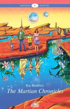 Марсианские хроники (The Martian Chronicles). Книга для чтения на английском языке. Уровень В1