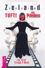 Tufti the Priestess. Live Stroll Through A Movie (3529)