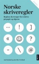 Norske skriveregler. Reglene du trenger for å skrive på papir og skjerm