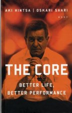 The Core. Better Life, Better Performance