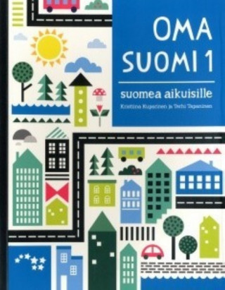 Oma Suomi 1. Suomea aikuisille