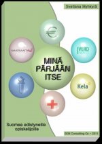 Mina parjaan itse. 