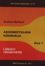 Asioimistulkin käsikirja 1. Lääkärin vastaanotolla