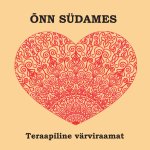 Õnn südames. teraapiline värviraamat