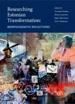 Researching estonian transformation.  morphogenetic reflections