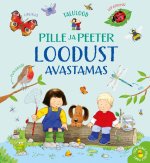 Pille ja peeter loodust avastamas