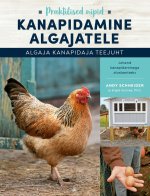 Kanapidamine algajatele. algaja kanapidaja teejuht