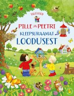 Pille ja peetri kleepsuraamat loodusest