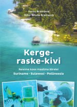 Kerge-raske-kivi