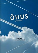 Õhus. pilvetekste 2009-2019