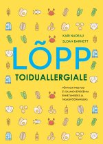 Lõpp toiduallergiale. võimalik meetod 21. sajandi epideemia ennetamiseks ja tagasipööramiseks