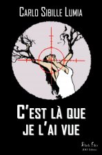 C'est la que je l'ai vue