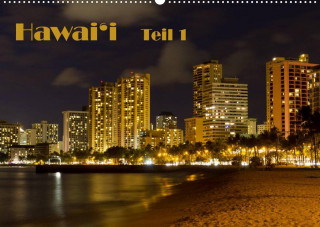 Hawai'i - Teil 1 (Wandkalender 2022 DIN A2 quer)
