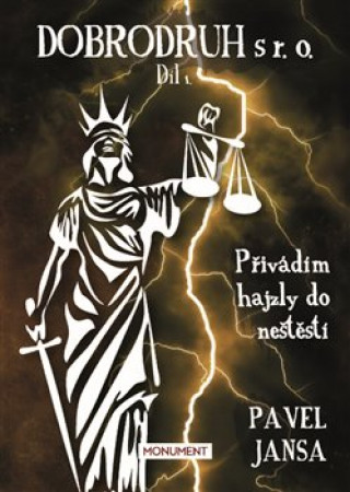 Dobrodruh s r. o. 1 - Pďż˝ivďż˝dďż˝m hajzly do neďż˝tďż˝stďż˝