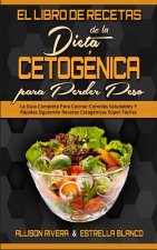 Libro De Recetas De La Dieta Cetogenica Para Perder Peso