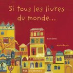 Si tous les livres du monde...