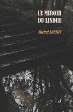 Le miroir du Lindre