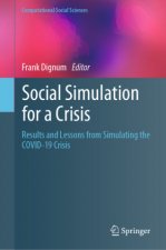 Social Simulation for a Crisis