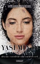 Yasemin'in Caresizligi