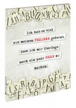 Ich habe so viel...