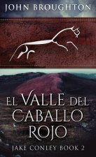 Valle del Caballo Rojo
