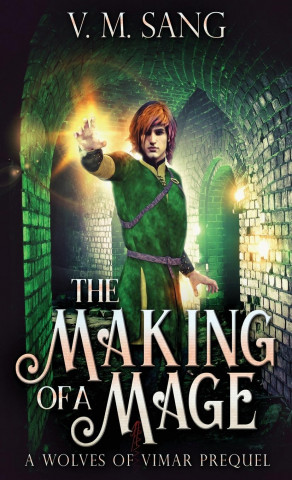 Making Of A Mage (Pevná)