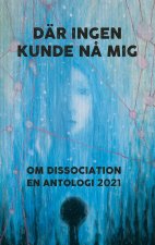 Dar ingen kunde na mig