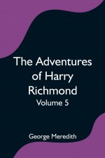 Adventures of Harry Richmond - Volume 5