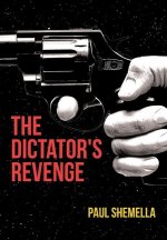 Dictator's Revenge
