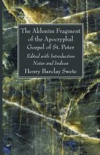 Akhmim Fragment of the Apocryphal Gospel of St. Peter