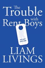 Trouble with Rent Boys