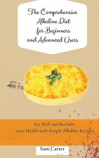 Comprehensive Alkaline Diet for Beginners and Advanced Users
