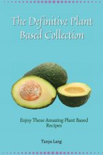 Definitive Plant Based Collection