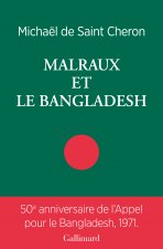 Malraux et le Bangladesh