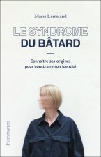 Le Syndrome du bâtard