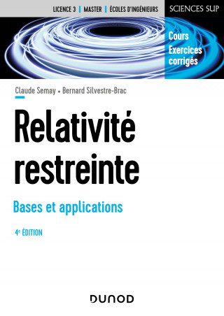 Relativité restreinte - Bases et applications - 4e éd.