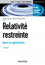 Relativité restreinte - Bases et applications - 4e éd.