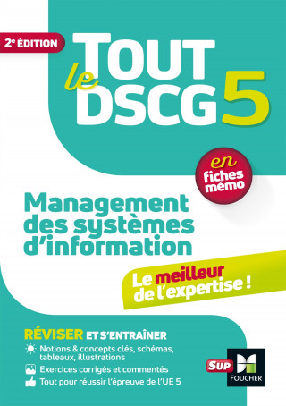 Tout le DSCG 5 - Management des systèmes d'informations - Révision et entraînement 2022-2023