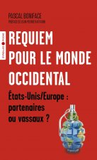 Requiem pour le monde occidental