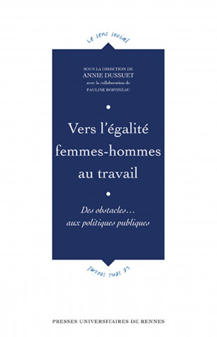 Vers l'égalité femmes-hommes au travail