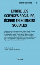 Écrire les sciences sociales, écrire en sciences sociales